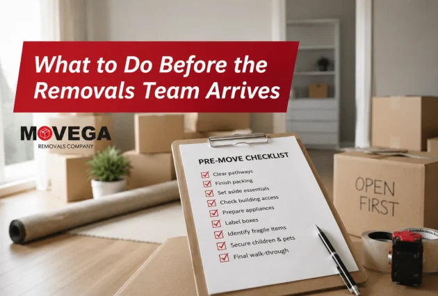 What to Do Before the Removals Team Arrives
